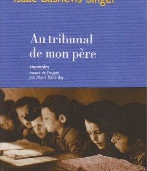 AU TRIBUNAL DE MON PERE