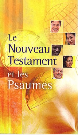 NOUVEAU TESTAMENT ET PSAUMES SEGOND 21 MINI : BROCHE ILLUSTRE