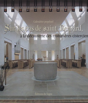 SUR LES PAS DE ST BERNARD - CALENDRIER PERPETUEL
