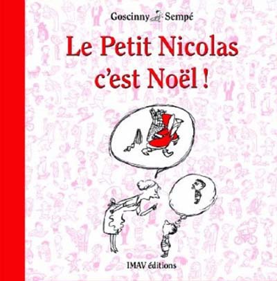 LE PETIT NICOLAS C'EST NOEL !