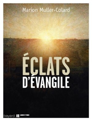 ECLATS D'EVANGILE