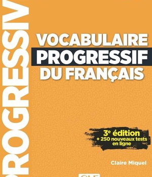 VOCABULAIRE PROGRESSIF DU FRANCAIS DEBUTANT 3E EDITION + CD