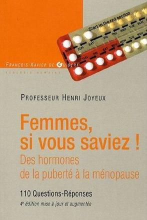 FEMMES SI VOUS SAVIEZ ! - DES HORMONES, DE LA PUBERTE A LA MENOPAUSE