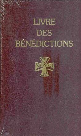 LIVRE DES BENEDICTIONS