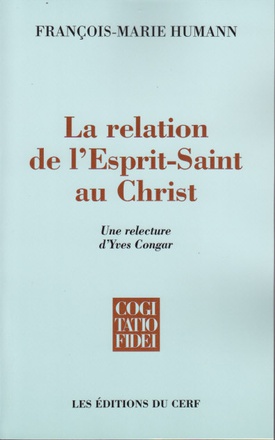 LA RELATION DE L'ESPRIT SAINT AU CHRIST