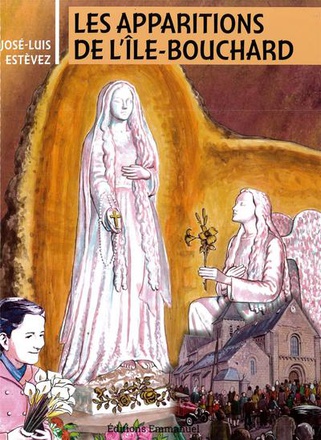 LES APPARITIONS DE L' ILE-BOUCHARD - BD