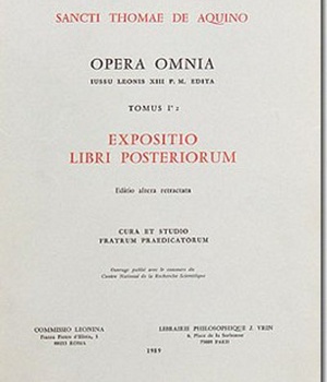 OPERA OMNIA - TOME 1 EXPOSITIO LIBRI POSTTERIORUM