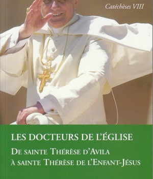 CATECHESES TOME VIII LES DOCTEURS DE L'EGLISE
