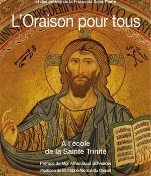L'ORAISON POUR TOUS - TOME 1 - A L'ECOLE DE LA SAINTE TRINITE