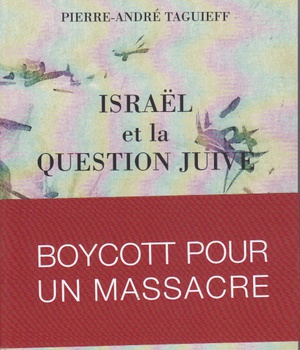ISRAEL ET LA QUESTION JUIVE