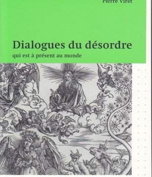 DIALOGUES DU DESORDRE : QUI EST A PRESENT AU MONDE