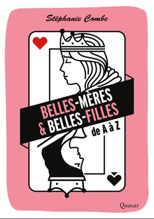BELLES-MERES ET BELLES-FILLES - DE A A Z
