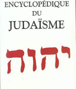 DICTIONNAIRE ENCYCLOPEDIQUE DU JUDAISME