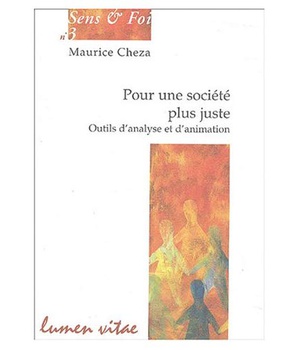 POUR UNE SOCIETE PLUS JUSTE. OUTILS D'ANALYSE ET D'ANIMATION