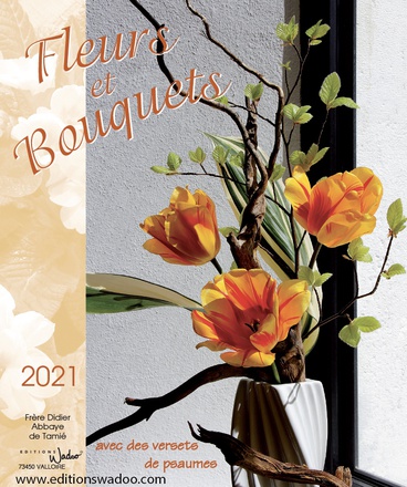 CALENDRIER FLEURS ET BOUQUETS 2021 120 X 145 DPTS