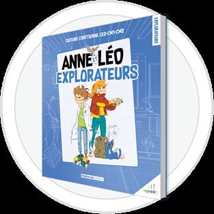 ANNE ET LEO EXPLORATEURS - LIVRET ENFANT