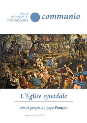 L'EGLISE SYNODALE, REVUE COMMUNIO NO 47-3/4