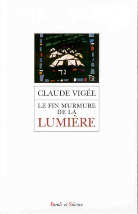 FIN MURMURE DE LA LUMIERE (LE)