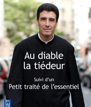 AU DIABLE LA TIEDEUR