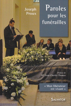 PAROLES POUR LES FUNERAILLES MON LIBERATEUR EST VIVANT