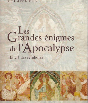 LES GRANDES ENIGMES DE L'APOCALYPSE