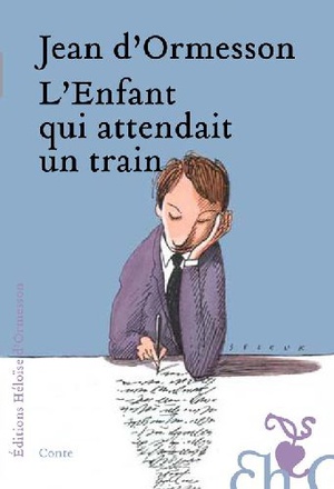 L'ENFANT QUI ATTENDAIT UN TRAIN