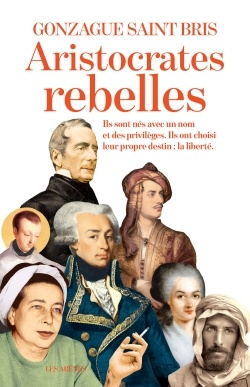 ARISTOCRATES REBELLES