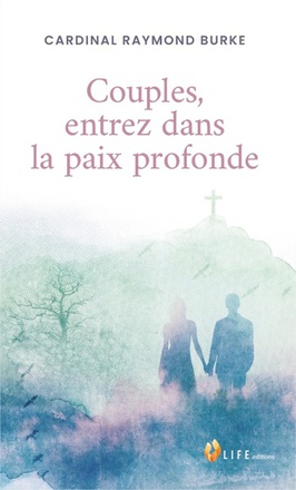 COUPLES, ENTREZ DANS LA PAIX PROFONDE