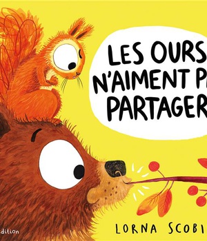 LES OURS N'AIMENT PAS PARTAGER !
