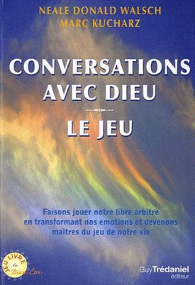 CONVERSATIONS AVEC DIEU, LE JEU
