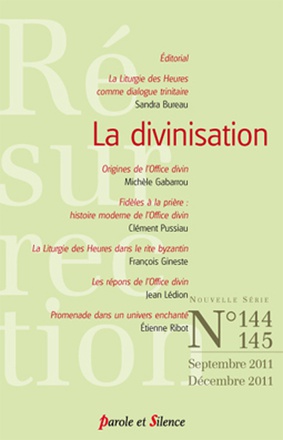 RESURRECTION 144-145 LA DIVINISATION
