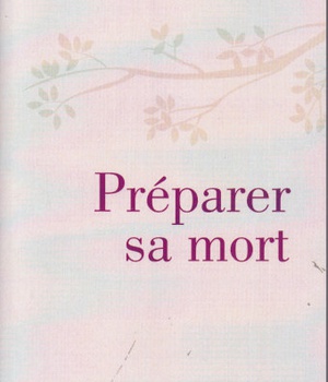 PREPARER SA MORT