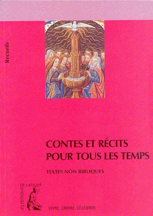 CONTES ET RECITS POUR TOUS LES TEMPS