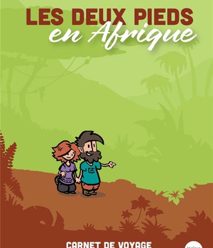 LES DEUX PIEDS EN AFRIQUE
