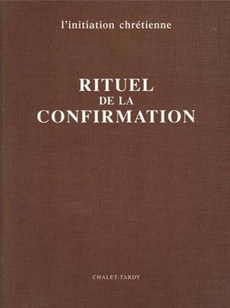RITUEL DE LA CONFIRMATION