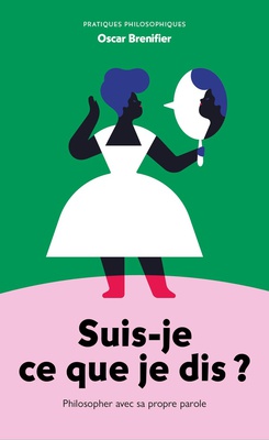SUIS-JE CE QUE JE DIS ? - SE RECONCILIER AVEC SA PROPRE PAROLE