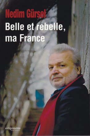 BELLE ET REBELLE MA FRANCE