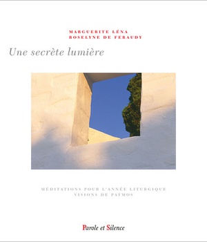 UNE SECRETE LUMIERE