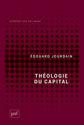 THEOLOGIE DU CAPITAL