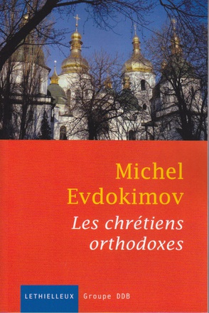 LES CHRETIENS ORTHODOXES