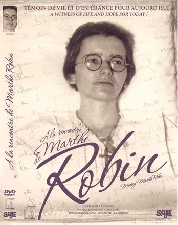A LA RENCONTRE DE MARTHE ROBIN DVD