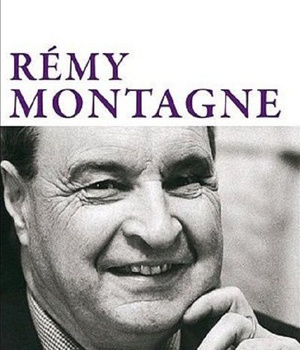 REMY MONTAGNE - UN DEMOCRATE - UN CHRETIEN DANS LE SIECLE