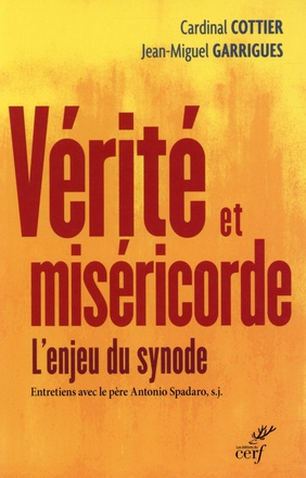 VERITE ET MISERICORDE - L'ENJEU DU SYNODE