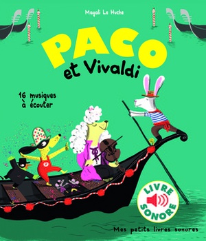 PACO ET VIVALDI - 16 MUSIQUES A ECOUTER