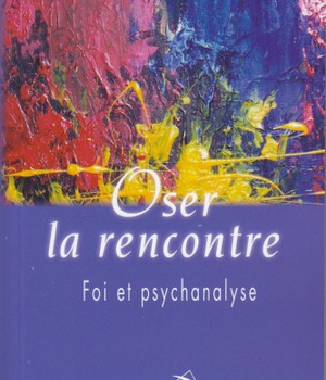 OSER LA RENCONTRE