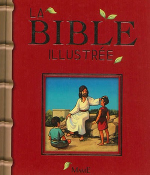 LA BIBLE ILLUSTREE