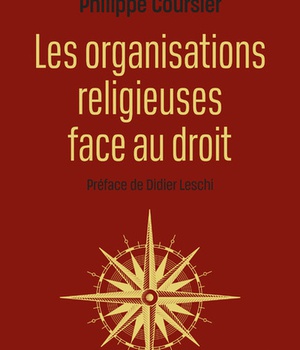 LES ORGANISATIONS RELIGIEUSES FACE AU DROIT