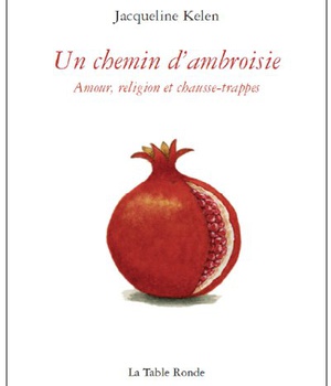 UN CHEMIN D'AMBROISIE - AMOUR, RELIGION ET CHAUSSE-TRAPPES