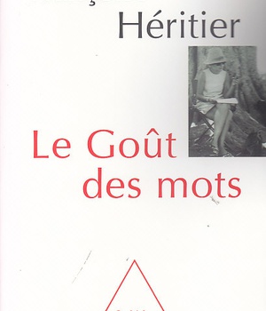 LE GOUT DES MOTS