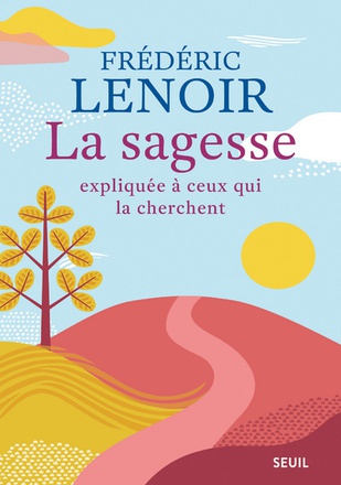 LA SAGESSE EXPLIQUEE A CEUX QUI LA CHERCHENT